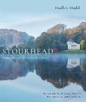 Stourhead: Henry Hoare's Paradise Revisited - Dudley Dodd - cover