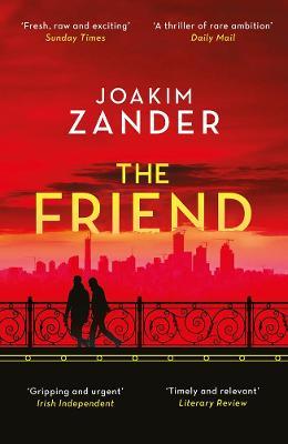 The Friend - Joakim Zander - cover