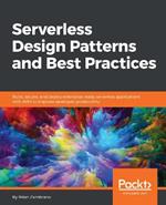 Serverless Design Patterns and Best Practices