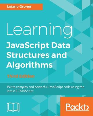 Learning JavaScript Data Structures and Algorithms - Loiane Groner - cover