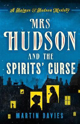 Mrs Hudson and the Spirits' Curse - Martin Davies - cover