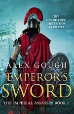 Emperor's Sword: An unputdownable novel of Roman adventure