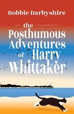 The Posthumous Adventures of Harry Whittaker