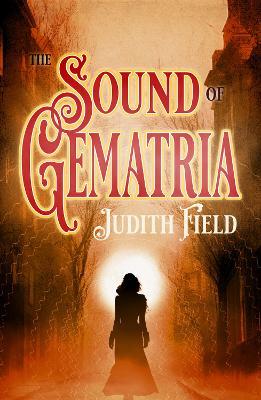 The Sound of Gematria - Judith Field - cover