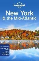 Lonely Planet New York & the Mid-Atlantic - Lonely Planet,Amy C Balfour,Ray Bartlett - cover