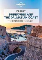 Lonely Planet Pocket Dubrovnik & the Dalmatian Coast - Lonely Planet,Peter Dragicevich - cover