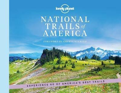 Lonely Planet National Trails of America - Lonely Planet - cover