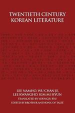 Twentieth Century Korean Literature