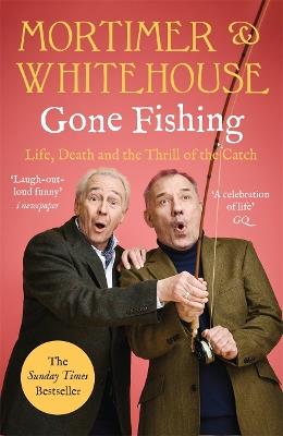 Mortimer & Whitehouse: Gone Fishing: The Comedy Classic - Bob Mortimer,Paul Whitehouse - cover