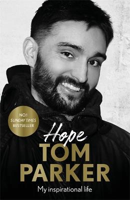 Hope: Read the inspirational life behind Tom Parker - Tom Parker - cover