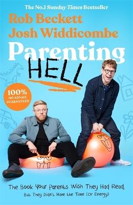 Parenting Hell: The funniest gift you can give this Mother's Day - Rob Beckett,Josh Widdicombe - cover