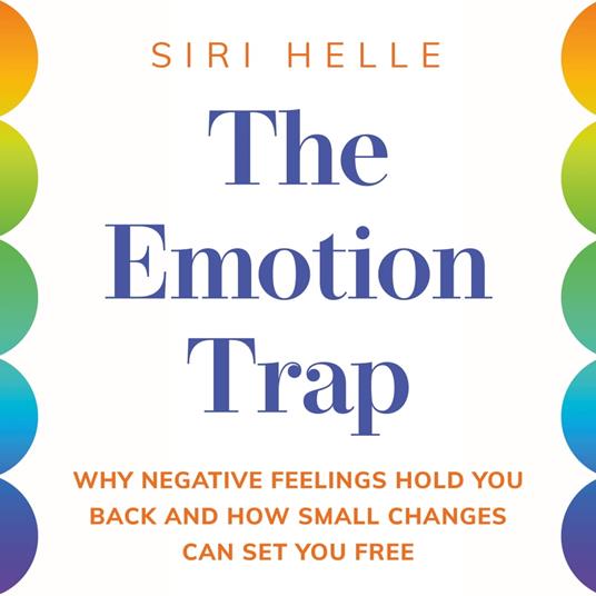 The Emotion Trap