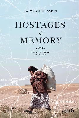 Hostages of Memory - Haitham Hussein - cover
