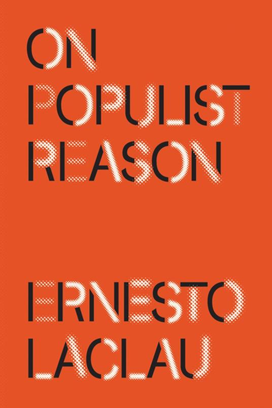 On Populist Reason