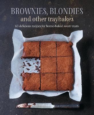 Brownies, Blondies and Other Traybakes: 65 Delicious Recipes for Home-Baked Sweet Treats - Ryland Peters & Small - cover