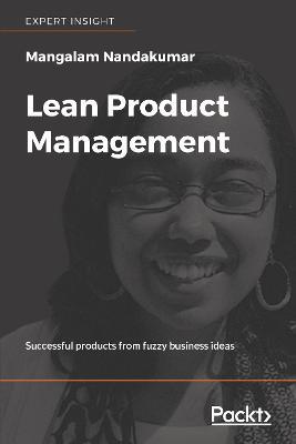 Lean Product Management - Mangalam Nandakumar - cover