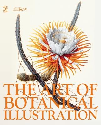 The Art of Botanical Illustration - Wilfrid Blunt,William T. Stearn - cover