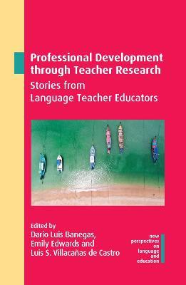 Professional Development through Teacher Research: Stories from Language Teacher Educators - cover