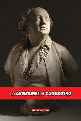 Les aventures de Cagliostro - Jules de Saint-Felix - cover