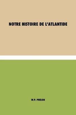 La Decouverte de l'Atlantide - William Pike Phelon - cover