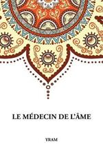 Le Medecin de l'Ame