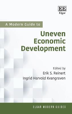 A Modern Guide to Uneven Economic Development - cover