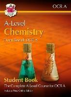 A-Level Chemistry for OCR A: Year 1 & 2 Student Book with Online Edition