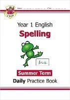 New KS1 Spelling Year 1 Daily Practice Book: Summer Term