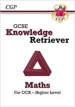 GCSE Maths OCR Knowledge Retriever - Higher: for the 2024 and 2025 exams