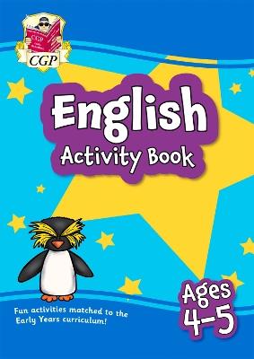 English Activity Book for Ages 4-5 (Reception) - CGP Books - cover