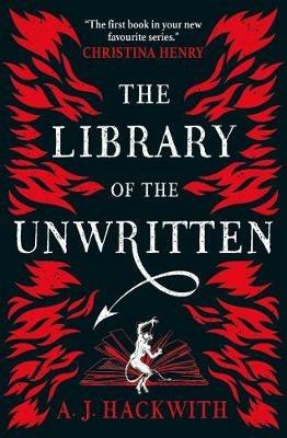 The Library of the Unwritten - A. J. Hackwith - cover