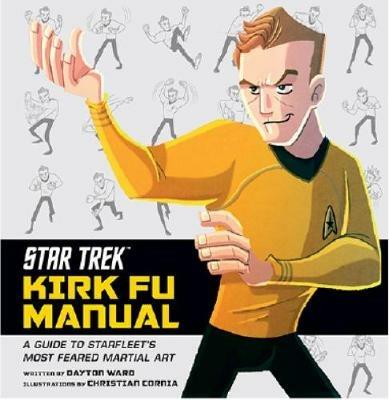 Star Trek - Kirk Fu Manual - Dayton Ward - cover