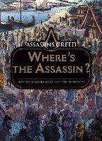 Assassin's Creed: Where's the Assassin?