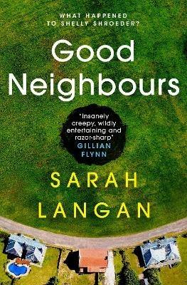 Good Neighbours - Sarah Langan - cover