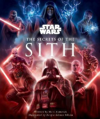 Star Wars - Secrets of the Sith - Marc Sumerak - cover