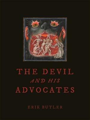 The Devil and His Advocates - Erik Butler - cover