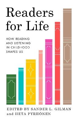 Readers for Life: How Reading and Listening in Childhood Shapes Us - cover