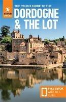 The Rough Guide to the Dordogne & the Lot (Travel Guide with Free eBook) - Rough Guides - cover
