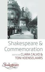 Shakespeare and Commemoration