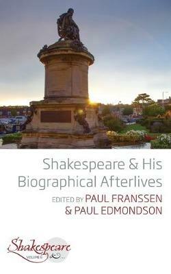 Shakespeare and His Biographical Afterlives - cover