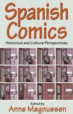 Spanish Comics: Historical and Cultural Perspectives