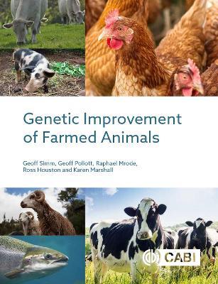 Genetic Improvement of Farmed Animals - Geoff Simm,Geoff Pollott,Raphael A Mrode - cover