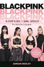 Blackpink: K-Pop's No.1 Girl Group