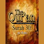 The Qur'an (Arabic Edition with English Translation) - Surah 30 - Ar-Rum