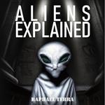 Aliens Explained