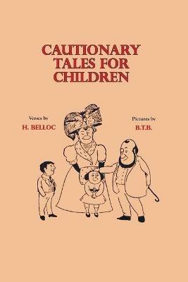 Cautionary Tales for Children - Hillaire Belloc - cover