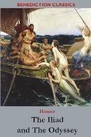 The Iliad and The Odyssey - Homer - cover