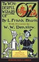 The Wonderful Wizard of Oz: (Illustrated first edition. 148 original full-color illustrations) - L Frank Baum - cover