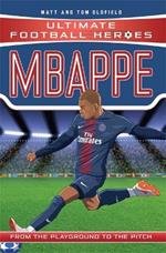 Mbappe (Ultimate Football Heroes - the No. 1 football series): Collect Them All!