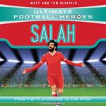 Ultimate Football Heroes: Salah (Wing Wizards 3)